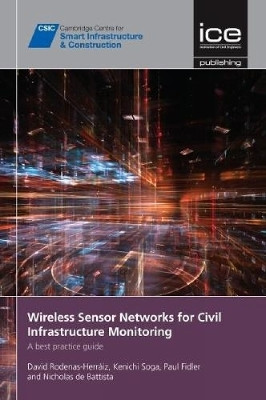 Wireless Sensor Networks for Civil Infrastructure Monitoring(English, Hardcover, Rodenas-Herraiz David)