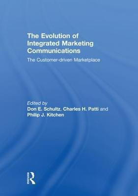 The Evolution of Integrated Marketing Communications(English, Paperback, unknown)