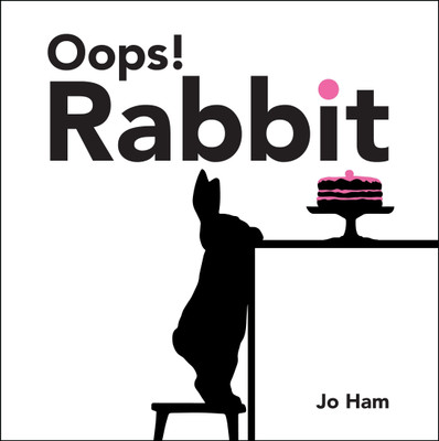 Oops! Rabbit(English, Hardcover, Ham Jo)