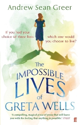 The Impossible Lives of Greta Wells(English, Paperback, Greer Andrew Sean)