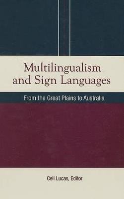 Multilingualism and Sign Languages(English, Hardcover, unknown)