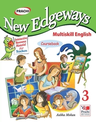 Prachi New Edgeways Multiskill English Coursebook – Class 3 | Interactive & NEP-Aligned English Learning Book(Paperback, Aabha Mohan)
