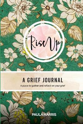Rise Up(English, Paperback, Harris Paula)