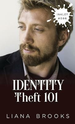 Identity Theft 101(English, Paperback, Brooks Liana)
