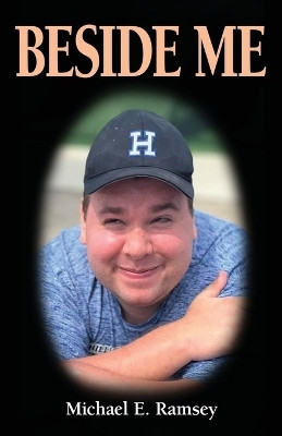 Beside Me!(English, Paperback, Ramsey Michael E)