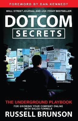 Dotcom Secrets(English, Paperback, Brunson Russell)
