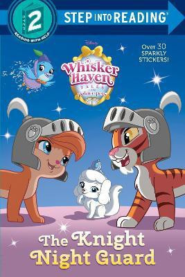 The Knight Night Guard (Disney Palace Pets: Whisker Haven Tales)(English, Paperback, Sky Koster Amy)
