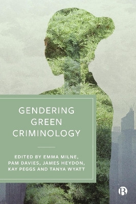 Gendering Green Criminology(English, Paperback, unknown)