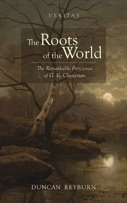The Roots of the World(English, Hardcover, Reyburn Duncan B)