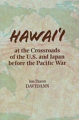 Hawai'i at the Crossroads of the U.S. and Japan Before the Pacific War(English, Hardcover, unknown)
