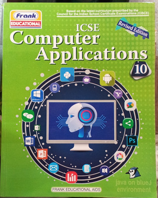 ICSE computer applications for class 10(ICSE computer applications for class 10, Devashis chakraborty)