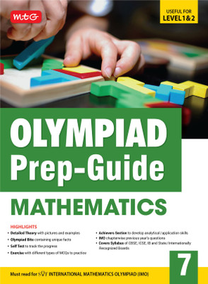 MTG Olympiad Prep-Guide Class 7 Mathematics (IMO) - Detailed Theory, Self Test with IMO Chapterwise Previous Year Question Paper For SOF 2024-25 Exam(English, Paperback, MTG Editorial Board)