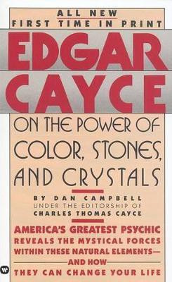 Edgar Cayce on the Power of Color, Stones and Crystals(English, Paperback, Cayce Edgar Evans)
