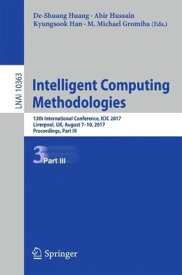 Intelligent Computing Methodologies(English, Paperback, unknown)