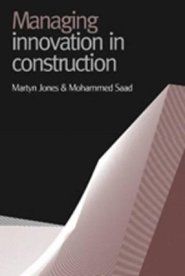 Managing Innovation in Construction(English, Hardcover, Jones Martyn)