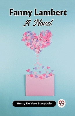 Fanny LambertA Novel (Edition2023)(English, Paperback, Stacpoole Henry De Vere)