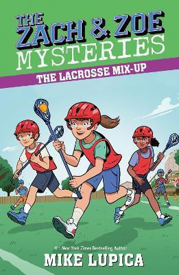The Lacrosse Mix-Up(English, Paperback, Lupica Mike)
