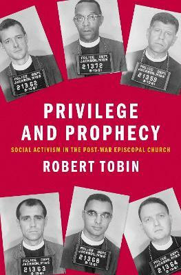 Privilege and Prophecy(English, Hardcover, Tobin Robert)