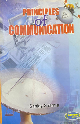 Principles of communication(Paperback, Sanjay Sharma)
