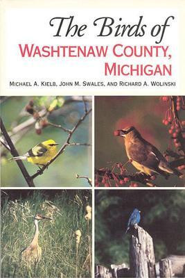 The Birds of Washtenaw County, Michigan(English, Paperback, Kielb Michael)