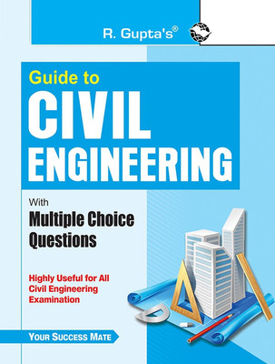 Guide to Civil Engineering (with Multiple Choice Questions)(English, Paperback, RPH Editorial Board)