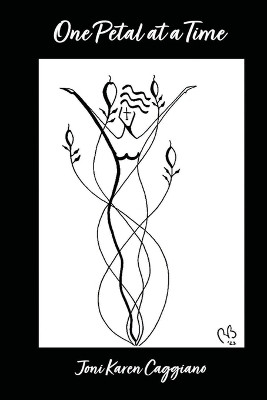 One Petal at a Time(English, Paperback, Caggiano Joni Karen)