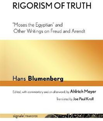 Rigorism of Truth(English, Electronic book text, Blumenberg Hans)