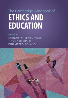 The Cambridge Handbook of Ethics and Education(English, Paperback, unknown)