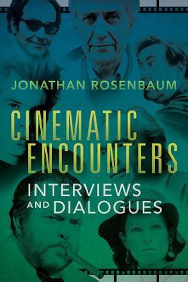 Cinematic Encounters(English, Paperback, Rosenbaum Jonathan)