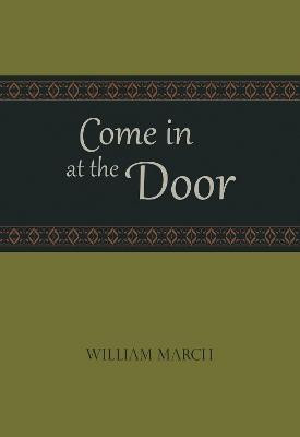 Come in at the Door(English, Paperback, March William)
