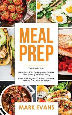 Meal Prep(English, Hardcover, Evans Mark)