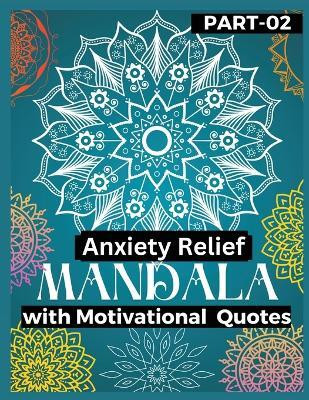 Anxiety Relief Mandala 2(English, Paperback, unknown)