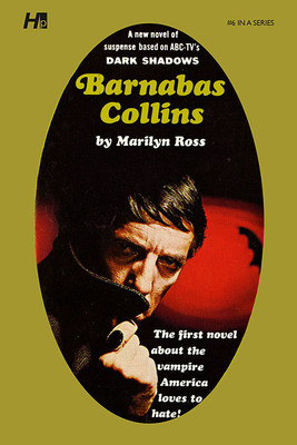 Dark Shadows the Complete Paperback Library Reprint Volume 6(English, Paperback, Ross Marilyn)