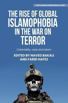 The Rise of Global Islamophobia in the War on Terror(English, Hardcover, unknown)