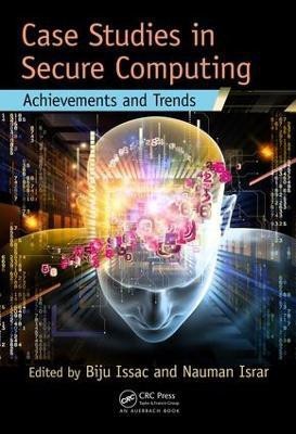 Case Studies in Secure Computing(English, Electronic book text, unknown)