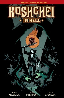 Koshchei in Hell(English, Hardcover, Mignola Mike)