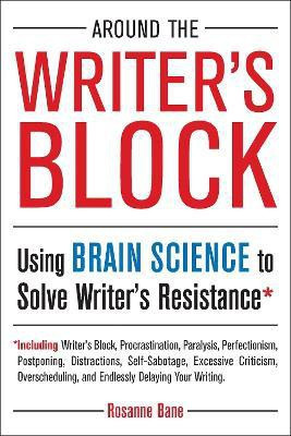 Around the Writer's Block(English, Paperback, Bane Rosanne)