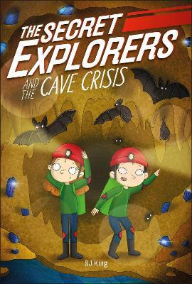 The Secret Explorers and the Cave Crisis(English, Paperback, King SJ)