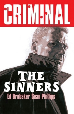 Criminal Volume 5: The Sinners (New Edition)(English, Paperback, Brubaker Ed)