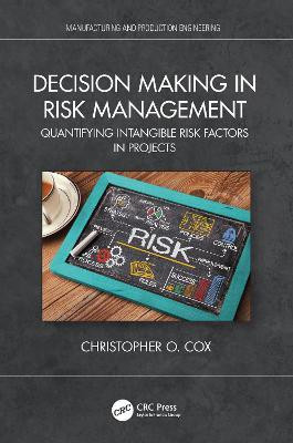 Decision Making in Risk Management(English, Hardcover, Cox Christopher O.)