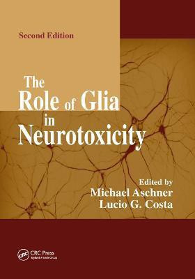 The Role of Glia in Neurotoxicity(English, Paperback, unknown)