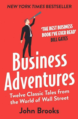 Business Adventures(Paperback, Brooks John)