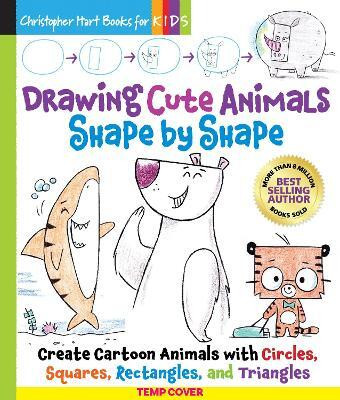 Drawing Cute Animals Shape by Shape(English, Paperback, Hart Christopher)