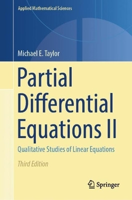 Partial Differential Equations II(English, Hardcover, Taylor Michael E.)