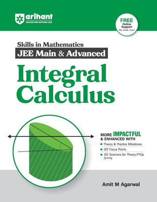 Skills in Mathematics for JEE Main & Advanced- Integral Calculus(Paperback, AMIT M AGARWAL)