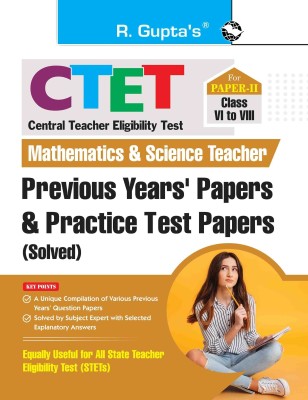 CTET : Paper-II (Class VI to VIII) Mathematics & Science Teacher Posts - Previous Years' Papers & Practice Test Papers (Solved) 2026 Edition(English, Paperback, unknown)