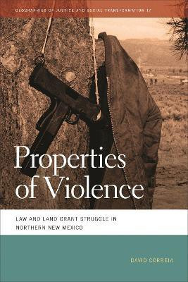 Properties of Violence(English, Hardcover, Correia David)