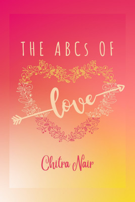 The Abcs of Love(English, Paperback, Nair Chitra)
