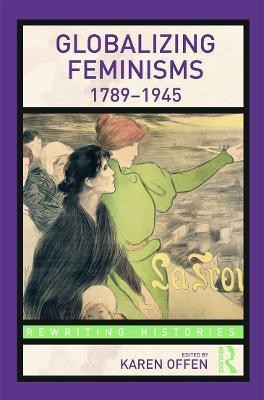 Globalizing Feminisms, 1789- 1945(English, Paperback, unknown)