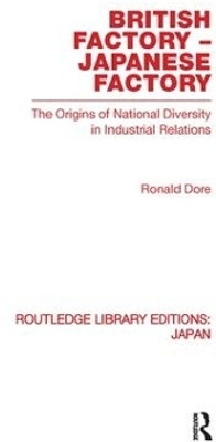 British Factory Japanese Factory(English, Paperback, Dore Ronald)